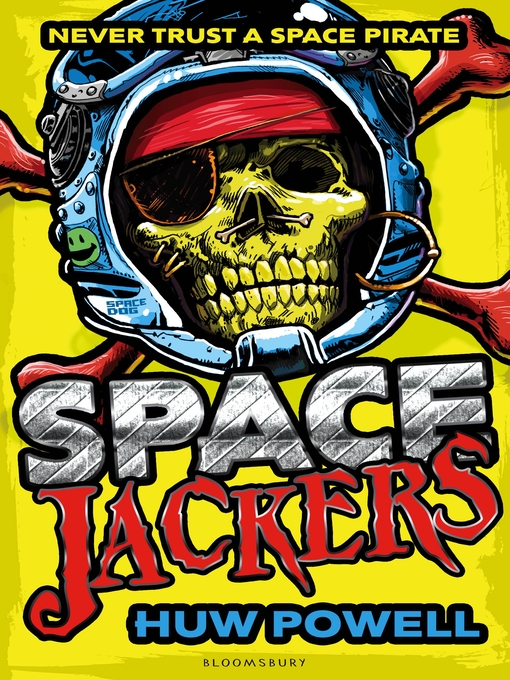 Title details for Spacejackers by Huw Powell - Available